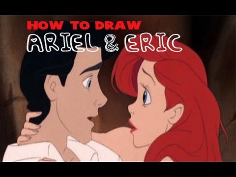 How to Draw Ariel and Prince Eric from The Little Mermaid