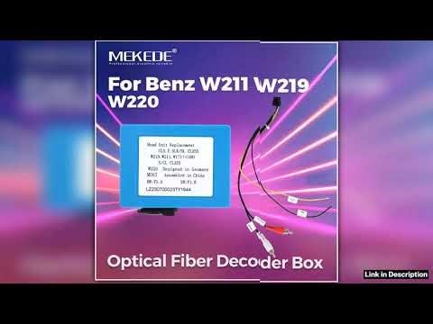 MEKEDE Android Car Radio Accessories Optical Fiber Decoder BOX For Mercedes Benz W211 W219 W220 New