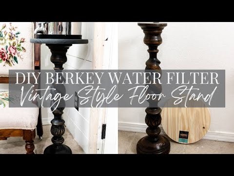 DIY Water Filter Floor Stand | Berkey Water Filter | Vintage Inspired Floor Stand