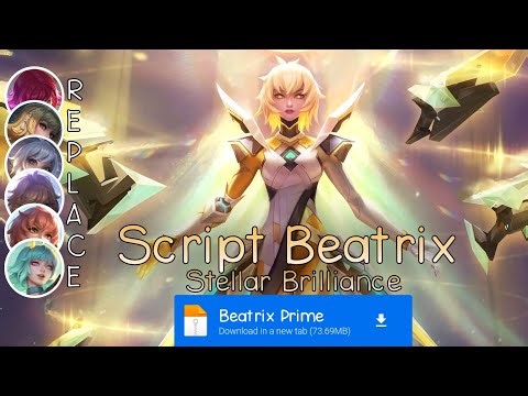 Script Skin Beatrix Prime - Stellar Brilliance No Password | Full Effect Voice | Patch Terbaru