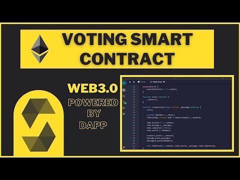 Voting Smart Contract | How To Write Solidity Voting Smart Contract For Your Next Dapp App