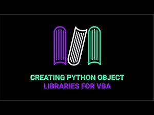 How To Create Python Libraries For VBA