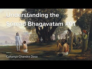 How the Srimad Bhagavatam is the conclusion of the Vedas - Srimad Bhagavatam #1