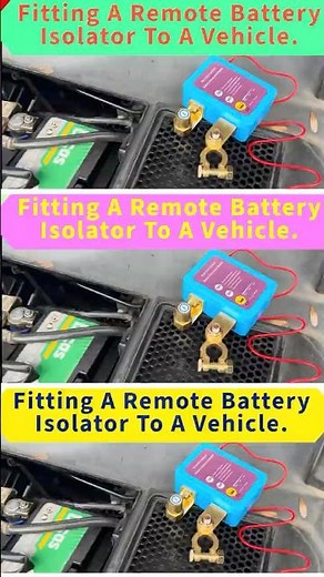 Fitting A 12/24v Remote Controlled Battery Isolator To A Vehicle.