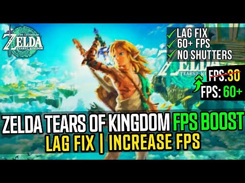 BEST PC Settings for ZELDA Tears Of The Kingdom 🔧- (Optimize FPS & Visibility) - FPS Boost Guide!