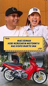 Mae Soimah had a habit of trashing Mas Koko's motorcycle back in high school‼️🤣