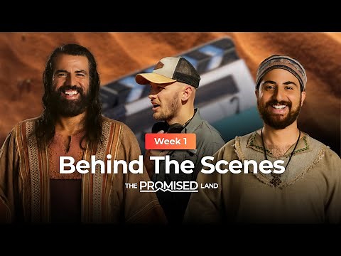 Behind The Scenes | Week 1 | The Promised Land Series (Season 1)
