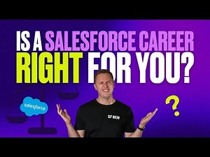 Is a Salesforce Career Right for You?