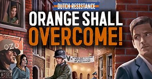 Dutch Resistance: Orange Shall Overcome!