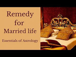 Married Life and Remedies