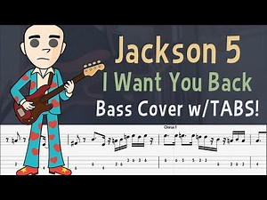 Jackson 5 - I Want You Back | Bass Cover with TABS!