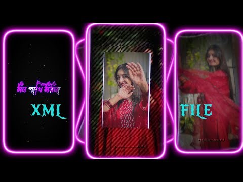 E KOTHA JANTO KI MON PAKHI💞💘XML FILE ALIGHT MOTION VIDEO EDITING 🔰 XML FILE BANGLA SONG 🎶 XML FILE🔰
