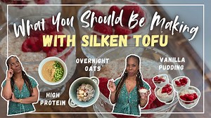 High-Protein Silken Tofu Recipes: Healthy Breakfast, Lunch & Dessert Ideas