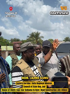9.5K views · 141 reactions | STILL IN VOLTA REGION. NO TIME TO PLAY: ‘Time is not on our side. I thought you would have heavy equipment on the road doing serious work by now’. Volta Regional minister Hon. James Gunu puts pressure on contractors to speed up Asikuma to Have 45KM road construction during yesterday’s field visit to selected project sites. Ministry of Roads & Highways John Dramani Mahama Parliament of Ghana TV3 Ghana GTV Ghana | VIBES IN 5 | Facebook