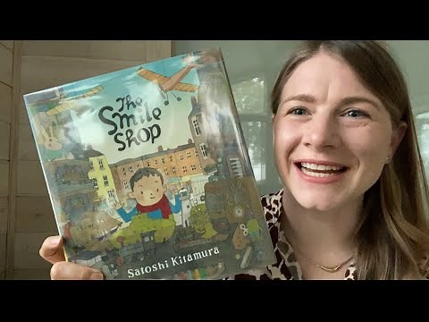 The Smile Shop by Satoshi Kitamura Read Aloud by Dana Reads