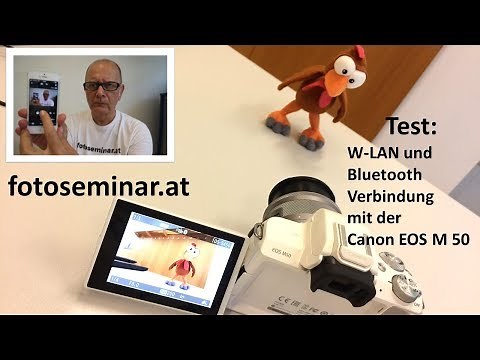 fotoseminar.at - Test #13 | Canon EOS M50 | WLAN und Bluetooth Verbindung
