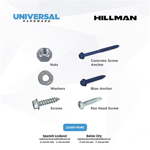 Secure it with Hillman Fasteners! Built to Hold. Ready to Perform. From nuts and washers to anchors and screws—Hillman delivers the strength and reliability your project demands. Find these and more by the thousands at Universal Hardware! 📍 Universal Hardware – Belize City -Chetumal Boulevard 📍 Google Maps: https://g.co/kgs/oCAejKg 📞 Call: 224-4140 | 📱 WhatsApp: 667-3937 📧 Email: salesbz@universalhardware.bz 📍 Universal Hardware – Spanish Lookout - Center Avenue 📍 Google Maps: https://map