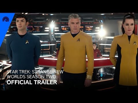 Star Trek: Strange New Worlds Series 2 | Official Trailer | Paramount+