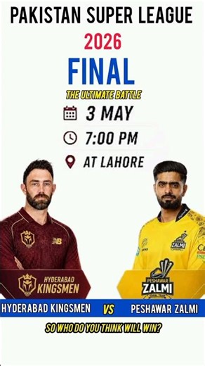 2026 FINAL: Peshawar Zalmi vs Hyderabad Kingsmen | Who Will Win? 🏆