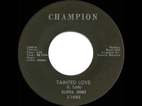 1st RECORDING OF: Tainted Love - Gloria Jones (1964 version)