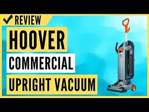 Hoover Commercial HushTone 13-Inch Upright Vacuum Cleaner Review