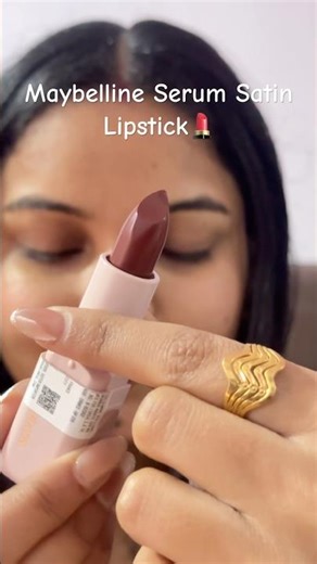 Maybelline Serum Satin lipstick 💄 #ytshorts #truebeautybybharti #lipsticktutorial