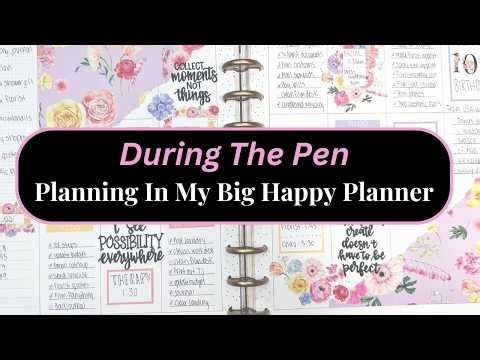 After The Pen | Planning In My Big Happy Planner All Week!