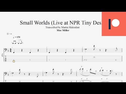 Mac Miller - Small Worlds (Live at NPR Tiny Desk) (bass tab)
