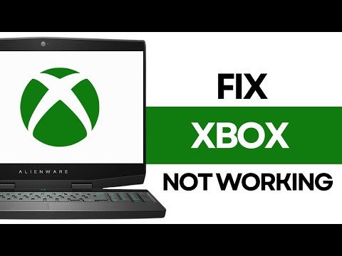 How to Fix Xbox App Not Working on Windows