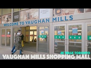 Inside Vaughan Mills Shopping Mall (November 2021): 4K Slow Walk Toronto, Canada