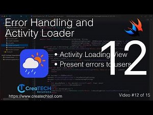 SwiftUI Weather App 12: Handling Errors and Loading State