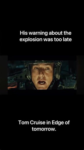 Cage failed to warn them of an explosion ahead of time. #edgeoftomorrow #movieclip #tomcruise#scifi