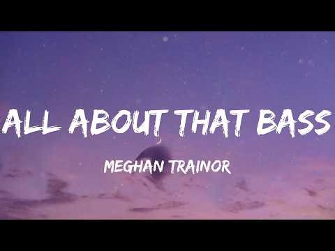 Meghan Trainor - All About That Bass (Lyric Video) | Bruno Mars, Rixton,...