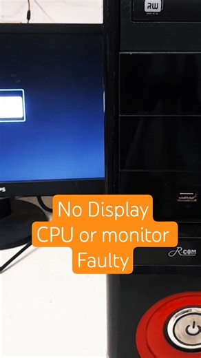 No display CPU or monitor faluty #nodisplay