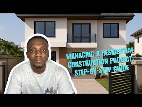 Step-by-Step Guide to Managing a Residential Building Project as a Project Manager