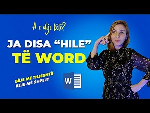 Ja disa Tips & Tricks për Word! (Mëso Falas)