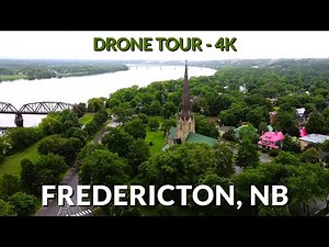 🏞️ Spectacular Drone Views of Fredericton in 4K 🎥 | Explore New Brunswick’s Capital 🇨🇦