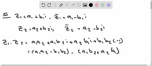 Prove that the complex conjugate of a product of two complex numbers is the product of their complex conjugates. | Numerade