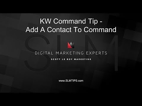 KW Command Tip - How To Add A Contact To KW Command
