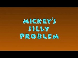 Mickey's Silly Problem Oh Toodles & Mystery Mouseketools (In Inverted Colors)