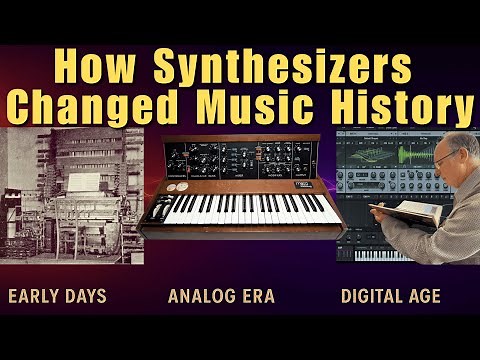 The Complete History of Synthesizers | How Synths Changed Music Forever