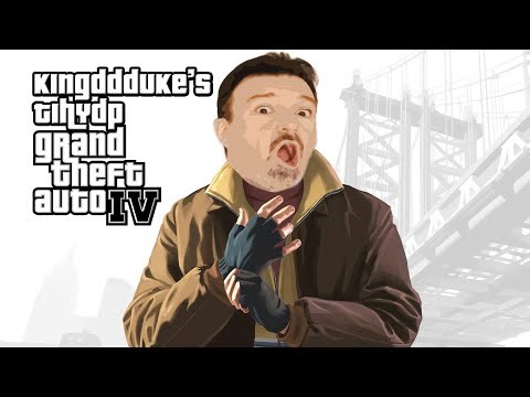 This is How You DON'T Play Grand Theft Auto IV (2025) (PC) The 3rd Run - KingDDDuke TiHYDP # 360