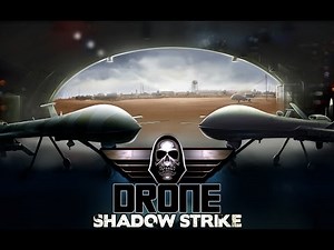 Drone: Shadow Strike - OUT NOW on Google Play store [Official Trailer EN]
