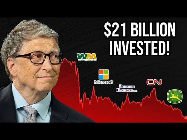 5 Stocks Bill Gates Is Buying As The Stock Market Falls