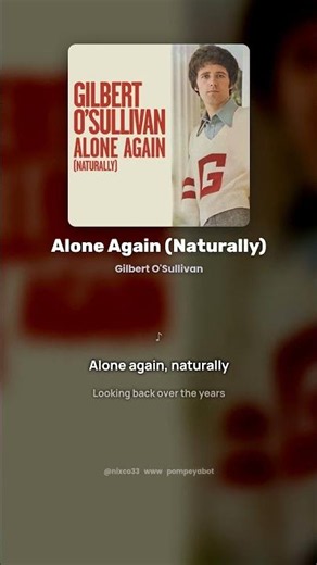Alone Again (Naturally) - Gilbert O'Sullivan (Letra/Lyrics) #shorts