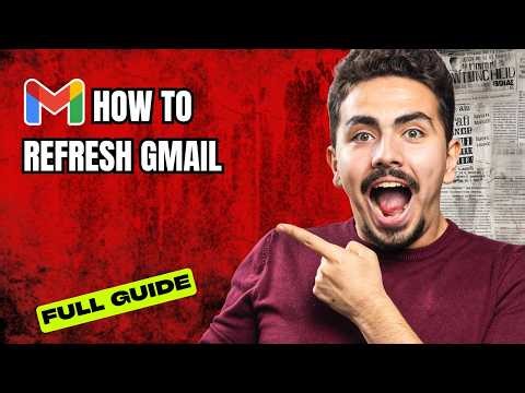 How to Refresh Gmail [2026 Full Guide]