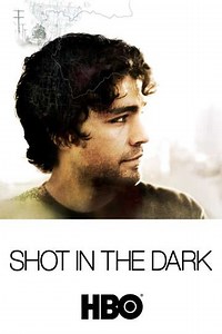 Shot In The Dark (2002) - Movie