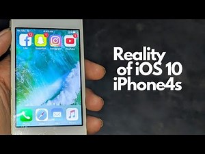 Reality of iPhone 4s iOS 10?