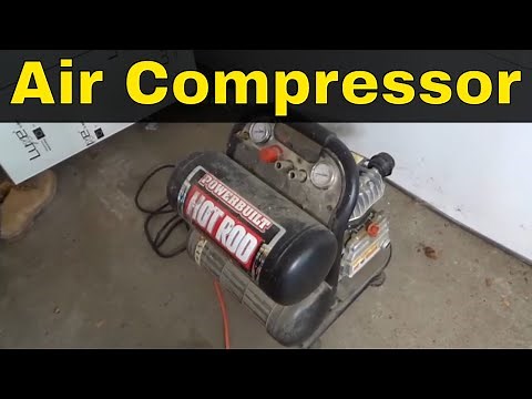 How To Use An Air Compressor-Full Tutorial