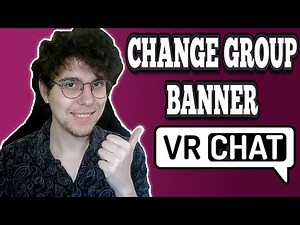 How To Change VRChat Group Banner